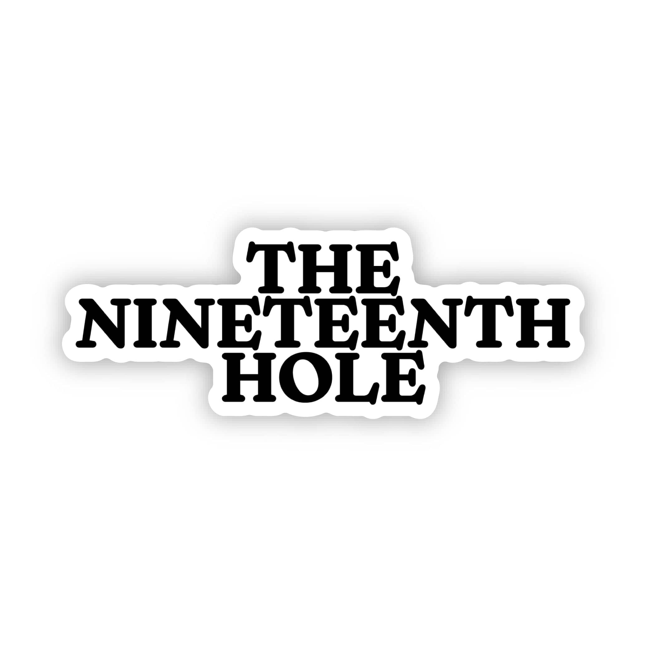  The Nineteenth Hole Text Sticker、mySite、ghnorth
