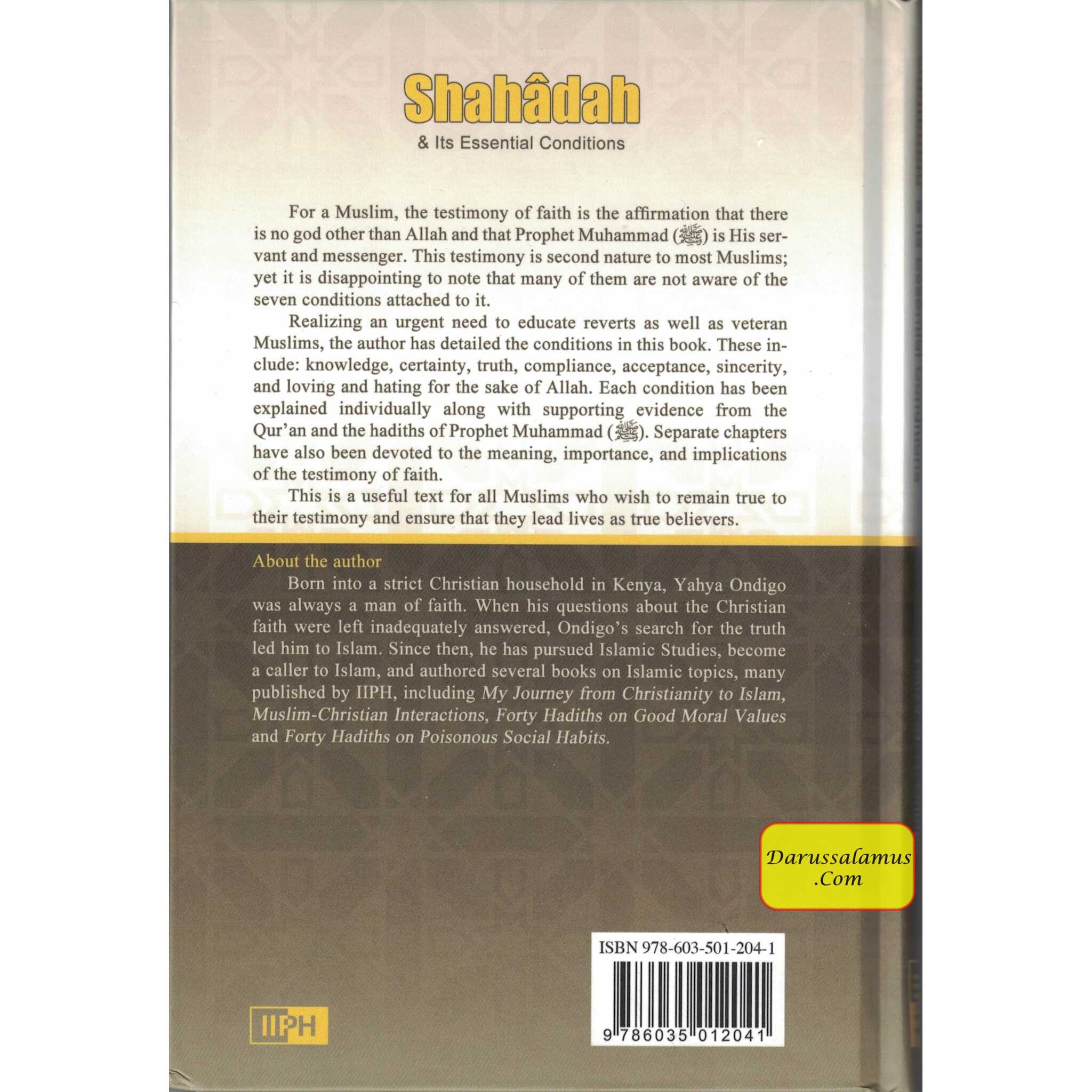 Shahadah (Testimony of Faith) & Its Essential Conditions By Yahya M. A. Ondigo、mySite、topwebapps