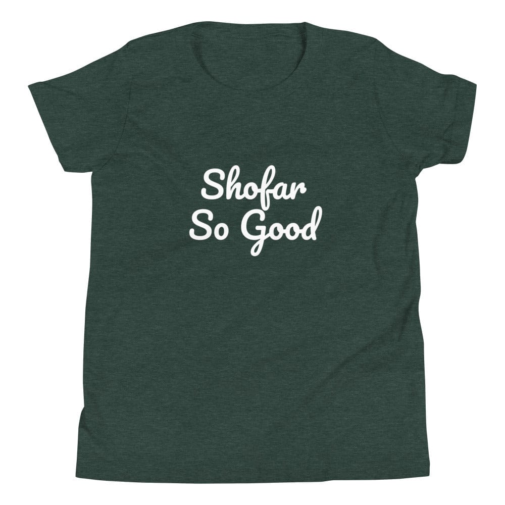 Shofar So Good Youth Short Sleeve T-Shirt - (Choice of Color)、mySite、topwebapps