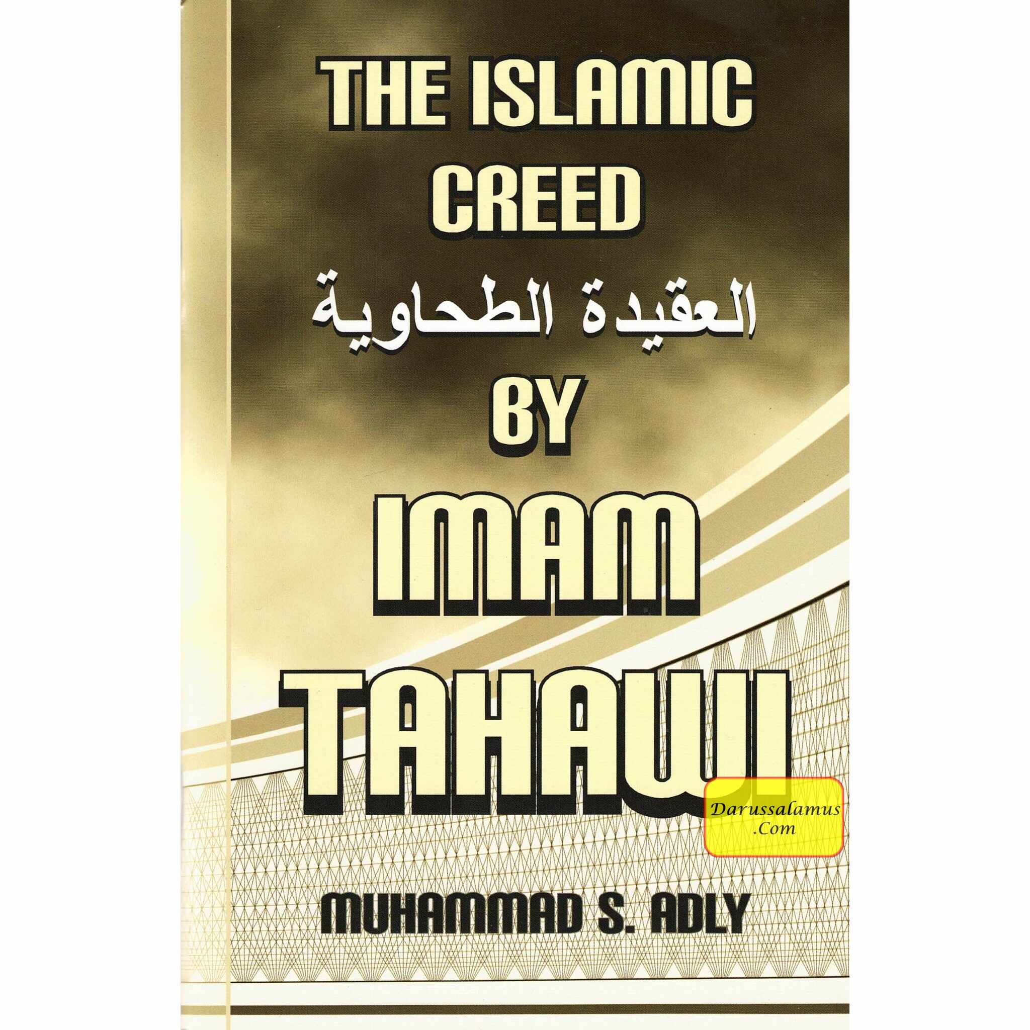 The Islamic Creed by Imam Tahawi By Muhammad S. Adly、mySite、topwebapps