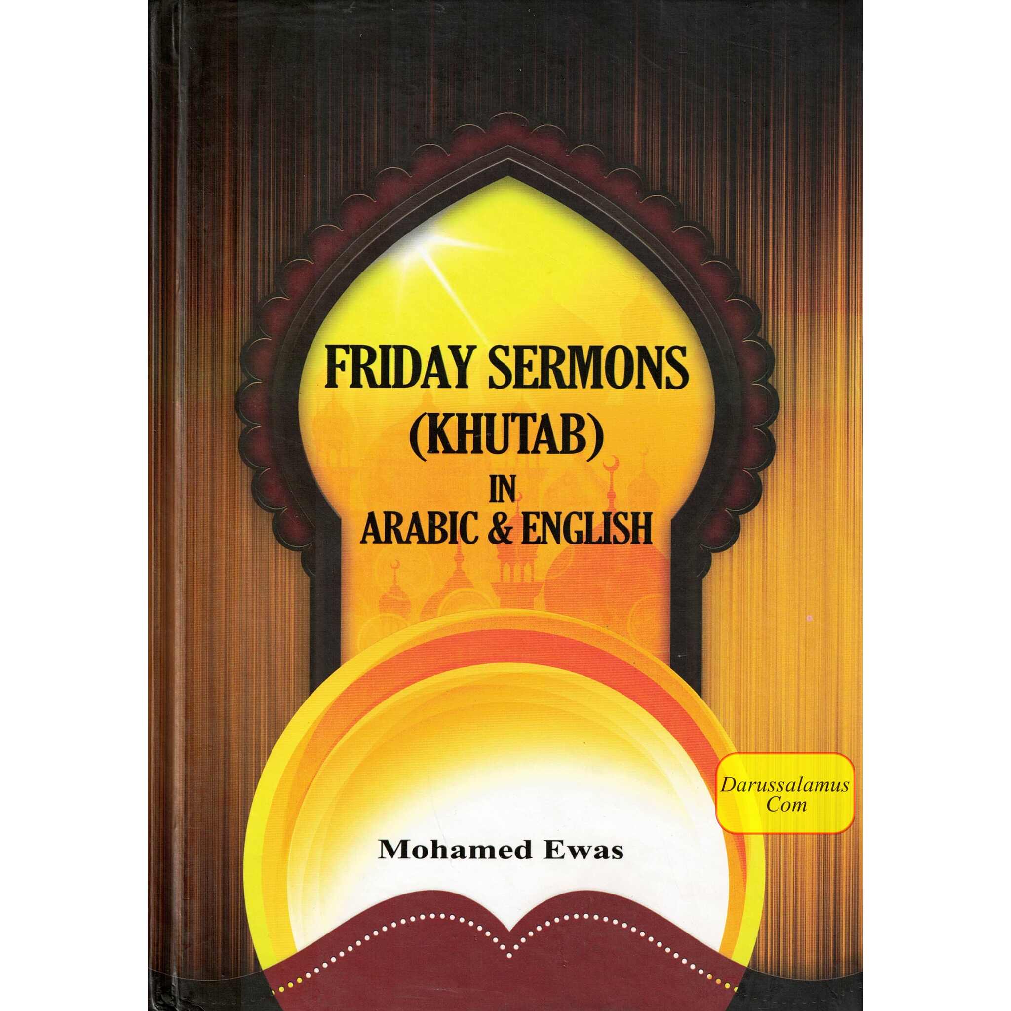 Friday Sermons (Khutab) in Arabic & English By Mohamed Ewas、mySite、topwebapps