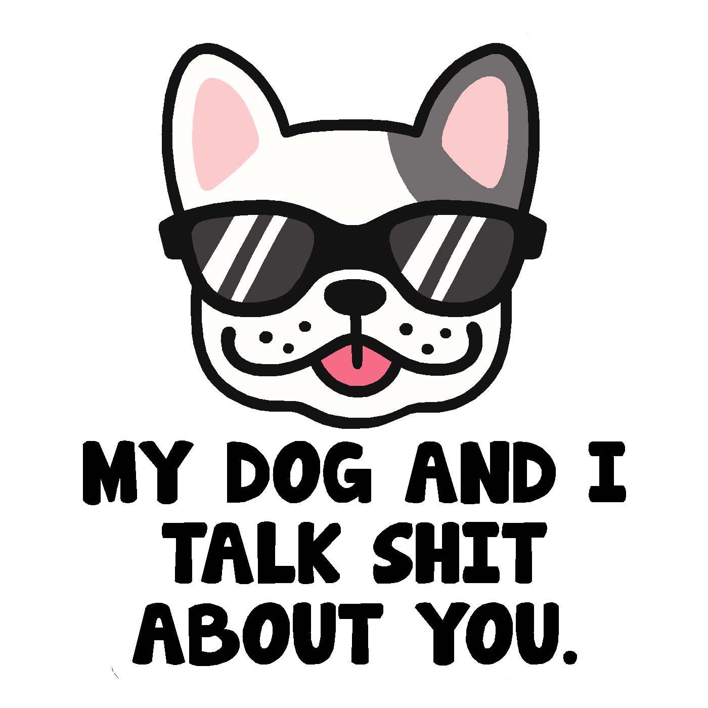  My Dog & I Talk Vinyl Sticker Decal、mySite、ghnorth