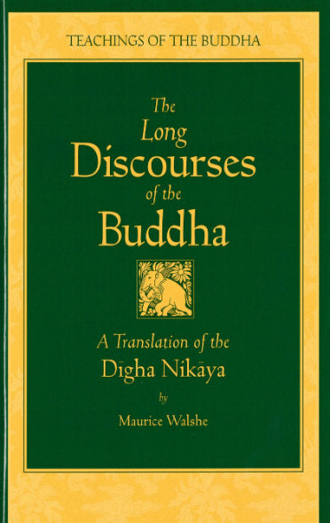 The Long Discourses of the Buddha: A Translation of the Digha Nikaya (The Teachings of the Buddha)、mySite、topwebapps