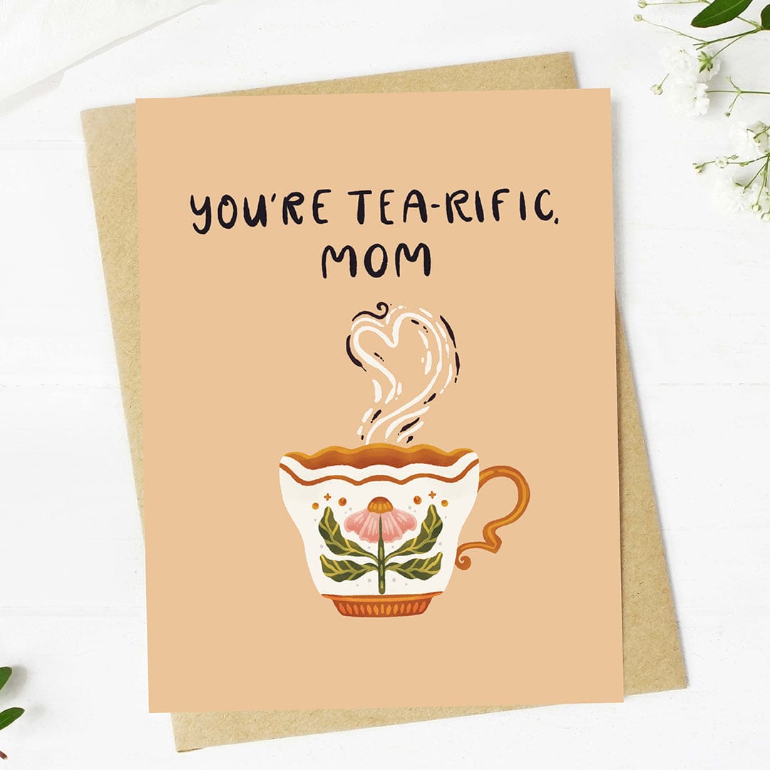  You're tea-rific Mom Teacup Mother's Day Card、mySite、ghnorth