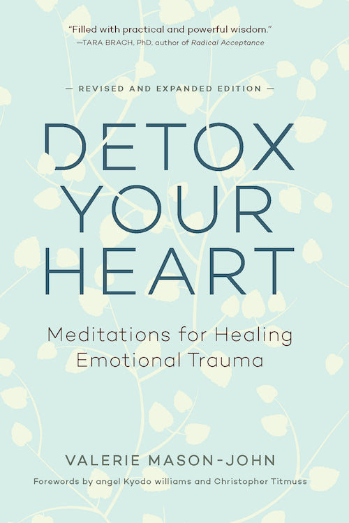 Detox Your Heart: Meditations for Healing Emotional Trauma、mySite、topwebapps