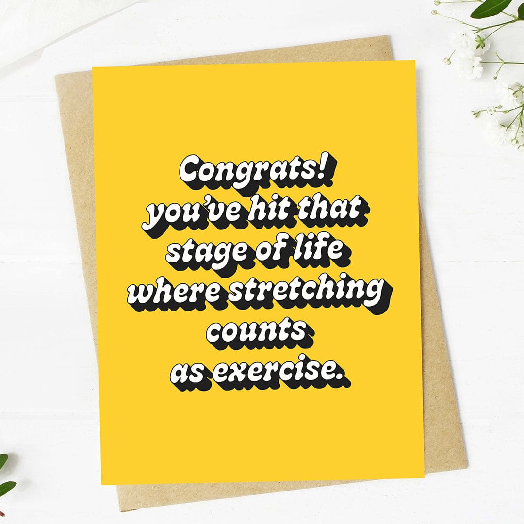  Stretching counts as exercise Text Birthday Card、mySite、ghnorth