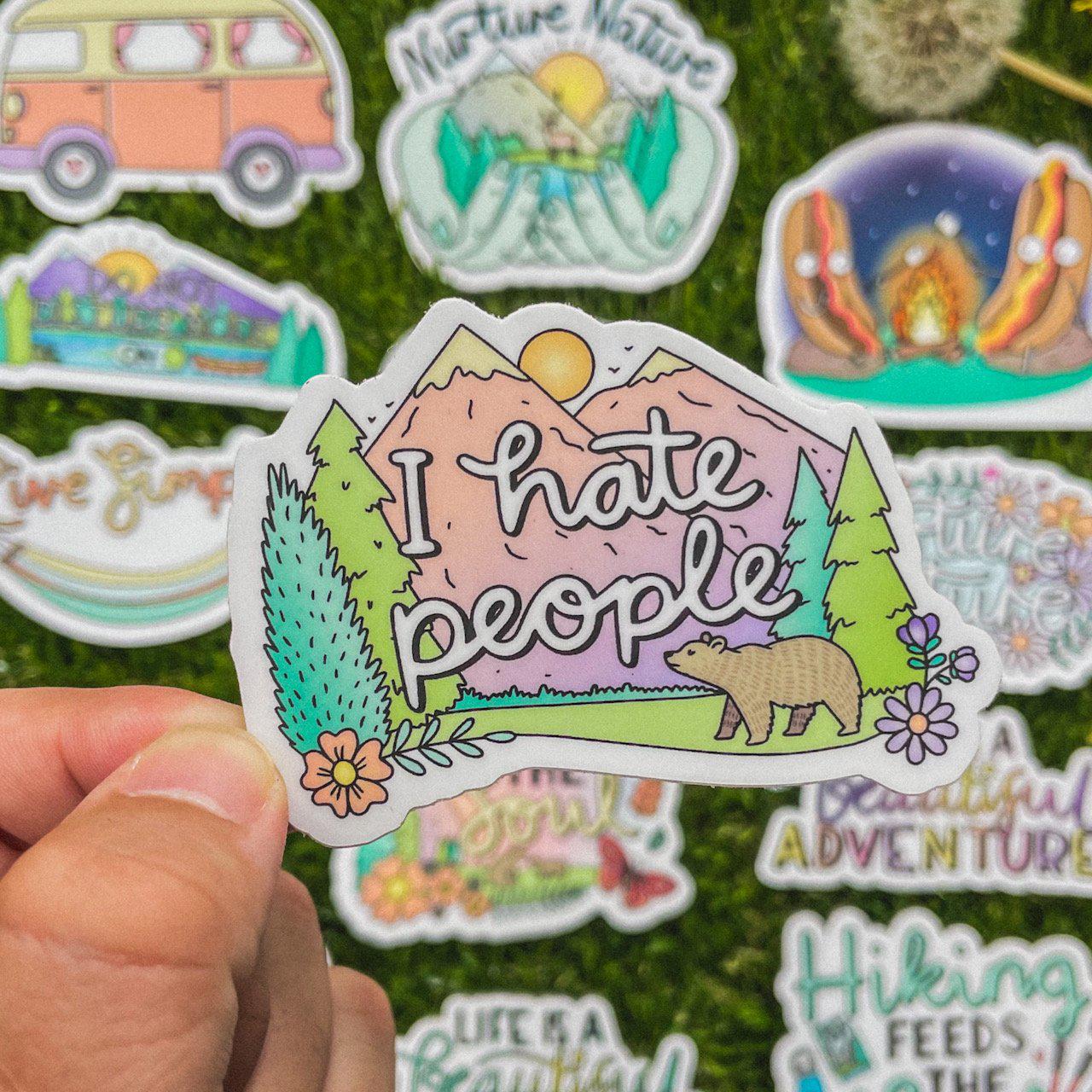  I Hate People Nature Sticker、mySite、elrpsem3k