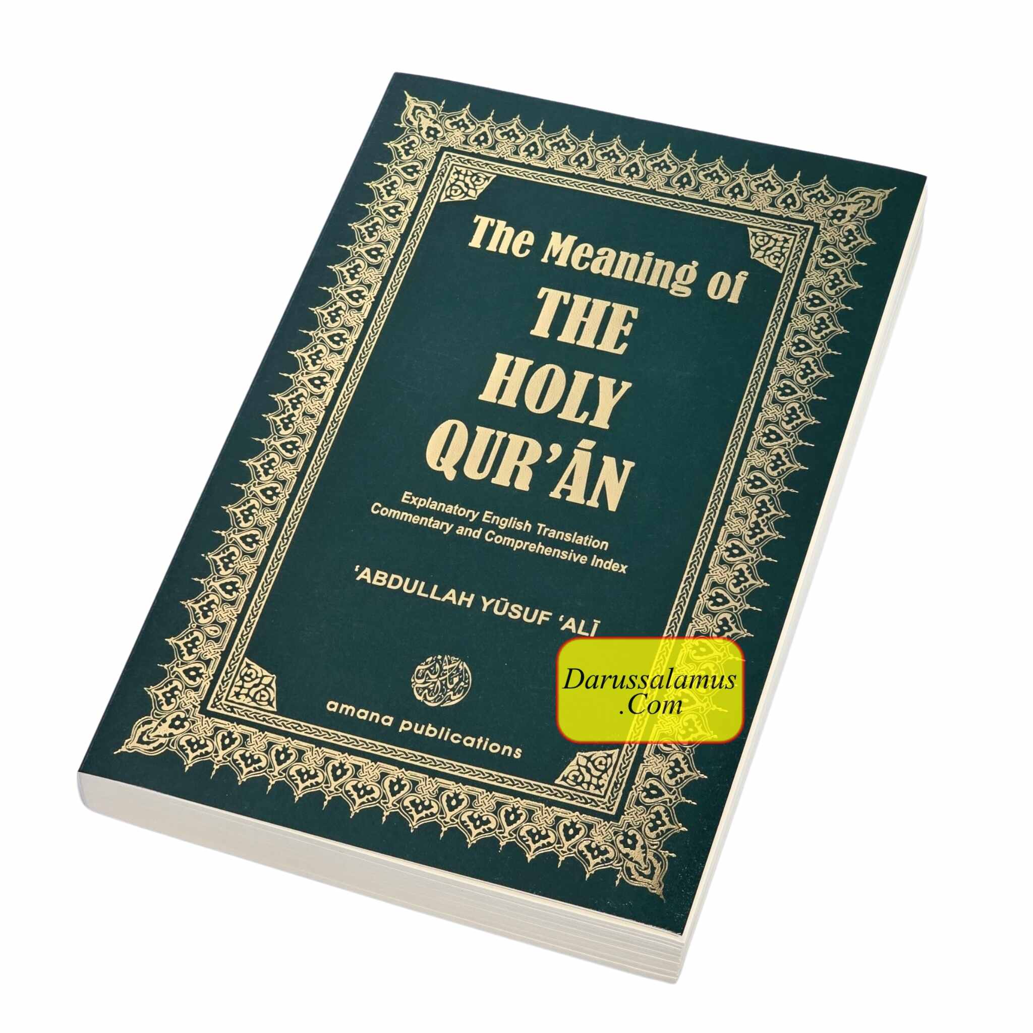 The Meaning of The Holy Qur'an: Explanatory English Translation, Commentary and Comprehensive Index By Abdullah Yusuf Ali、mySite、topwebapps