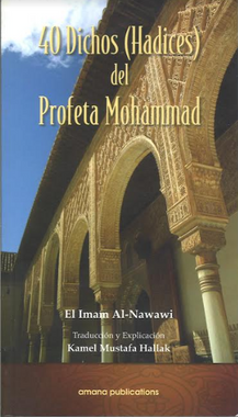 40 Dichos ( Hadices ) del Profeta Mohammad...with explanation in Spanish、mySite、topwebapps
