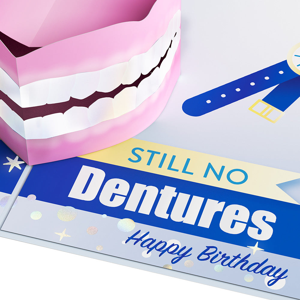 Still No Dentures Birthday Pop-Up Card、mySite、solidvoid