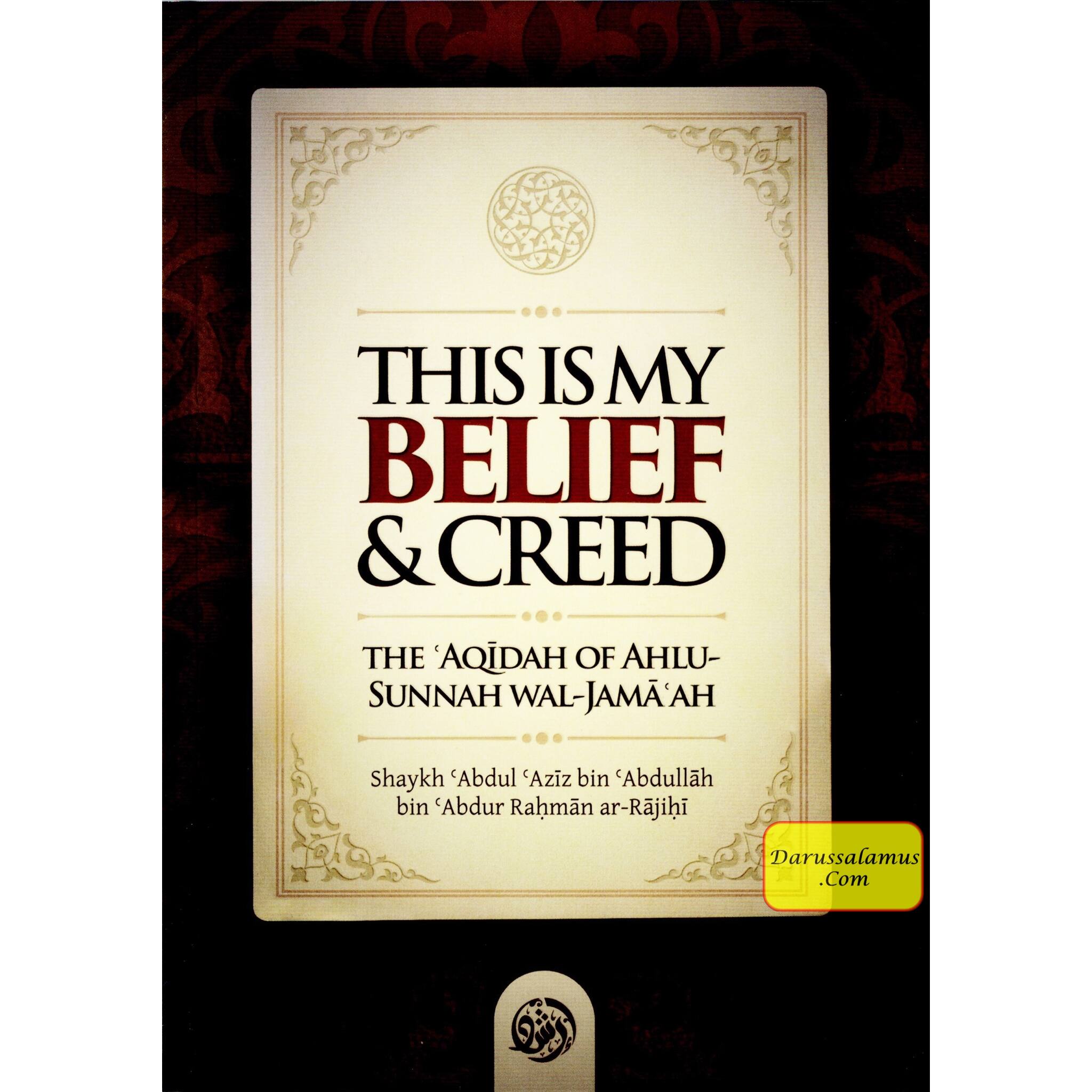 This is my belief & Creed,The Aqidah of Ahlu-Sunnah wal-Jama'ah、mySite、topwebapps