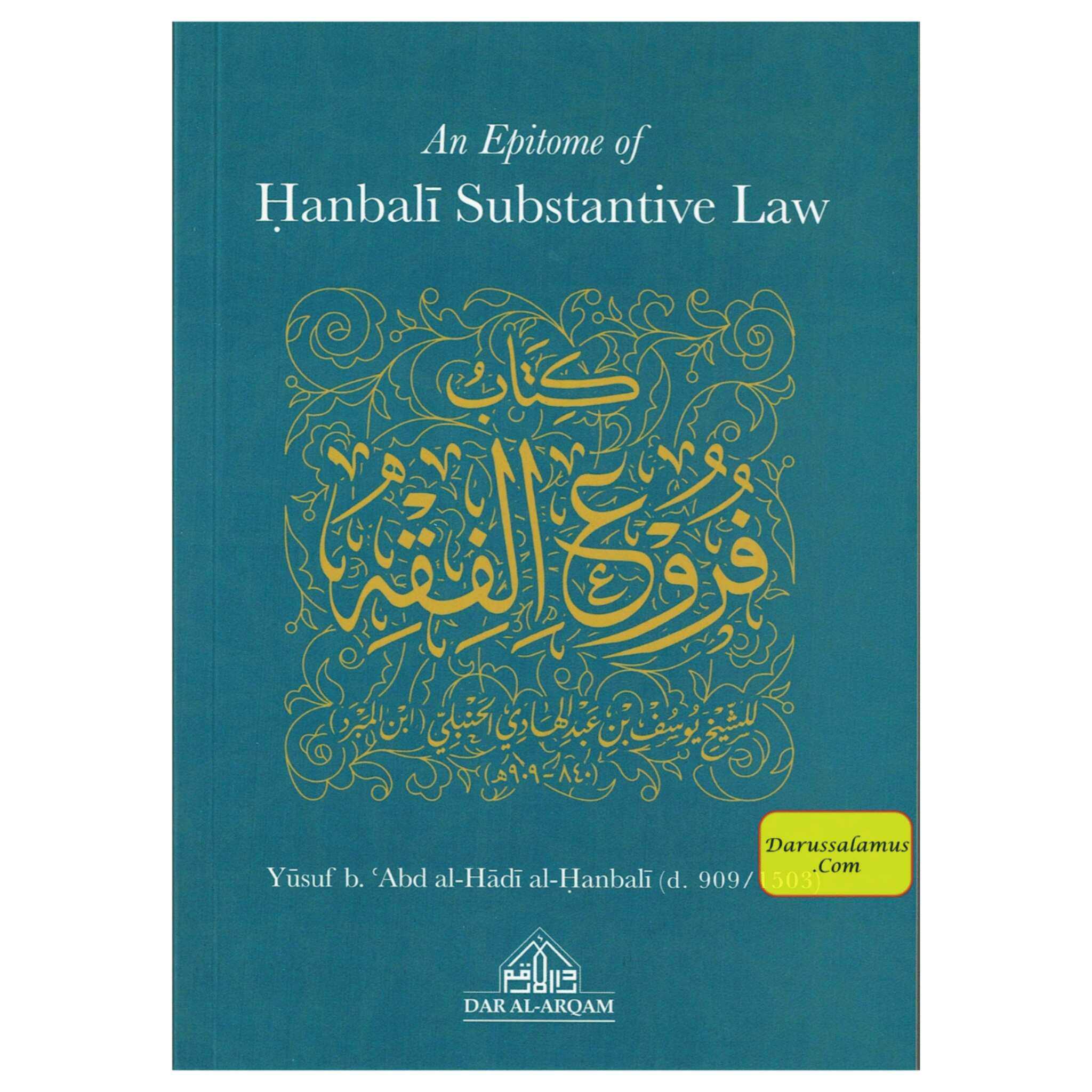 An Epitome of Hanbali Substantive Law By Yusuf b. Abd al-Hadi’s Hanbali、mySite、topwebapps