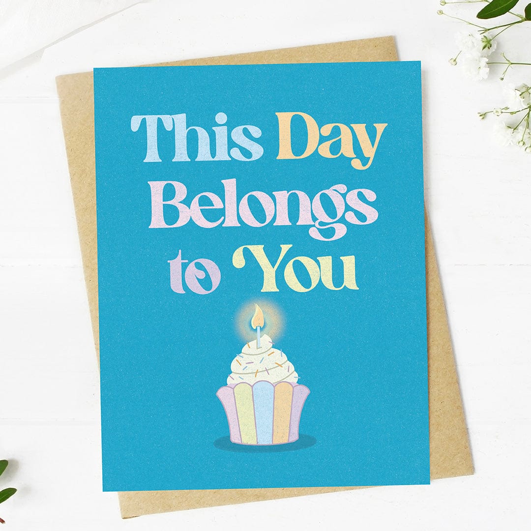 This day belongs to you Birthday Cupcake Card、mySite、elrpsem3k