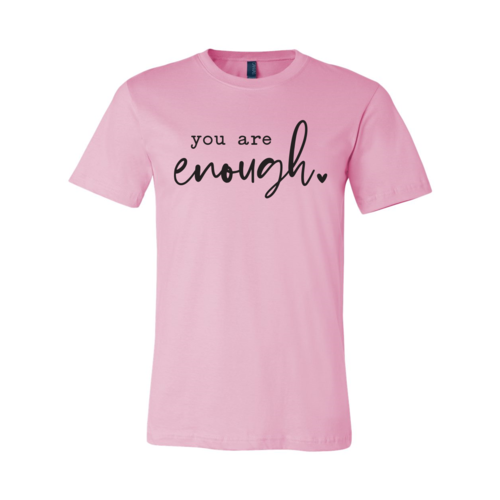 You Are Enough T-shirt、mySite、camillekostekn
