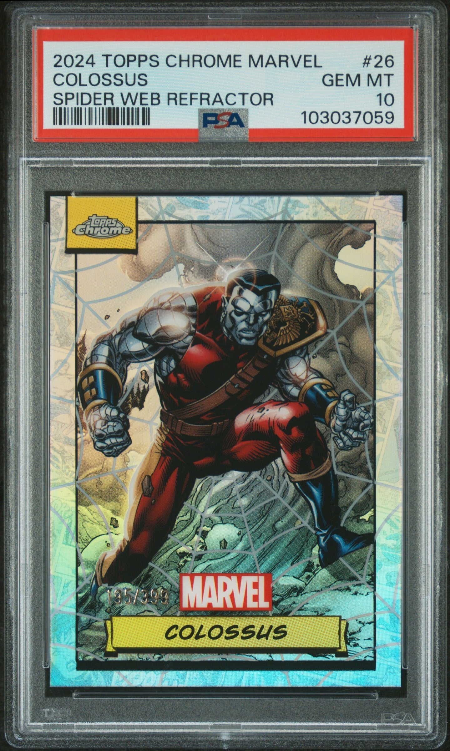 Colossus #26 Spider Web Refractor 195/399 PSA 10 Topps Chrome Marvel 2024、mySite、waistdrama