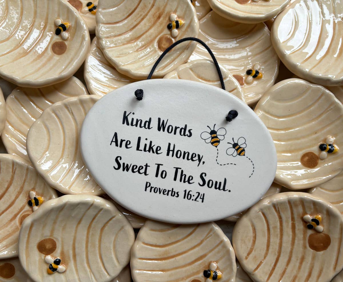 Handmade Honeybee Plaque: Kind words are like honey, sweet to the..、mySite、g9winljtr