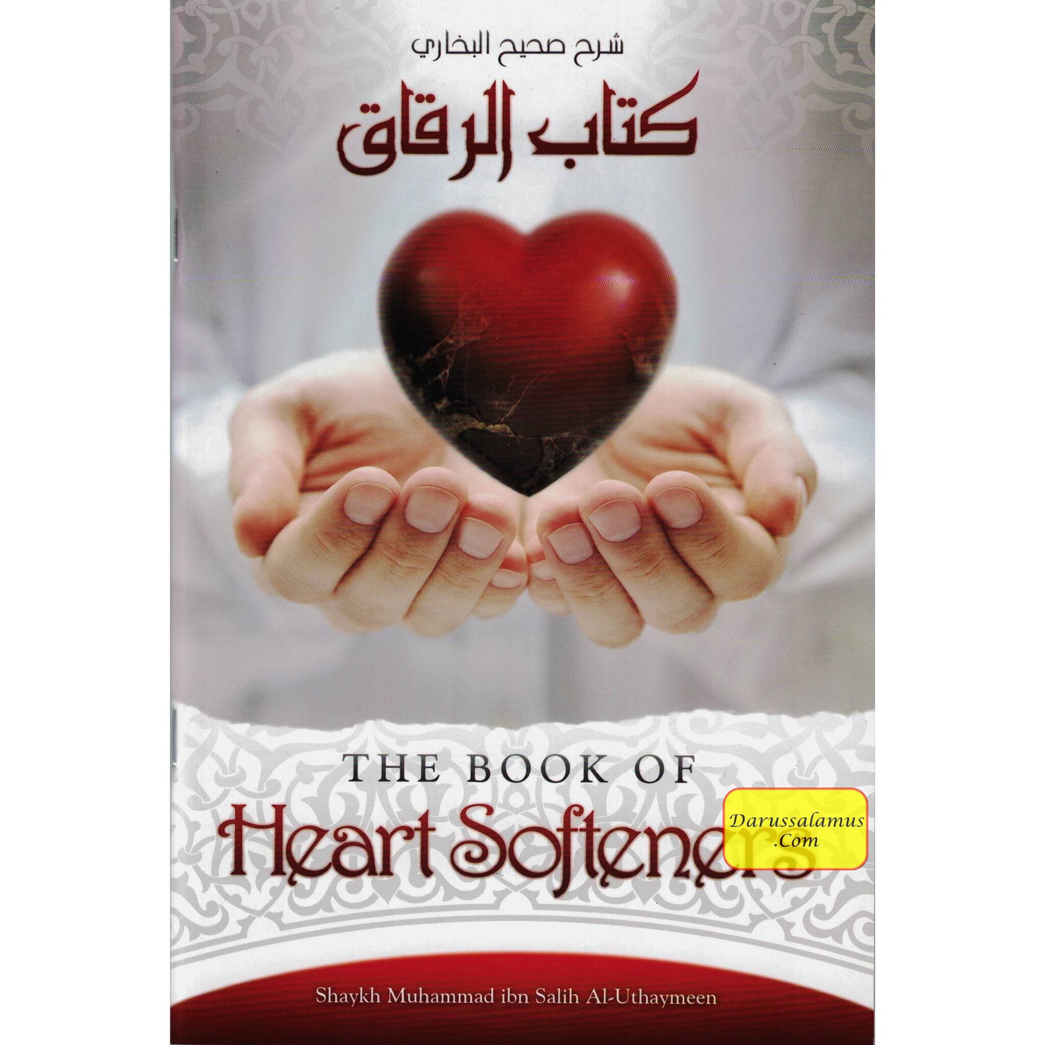 The Book of Heart Softeners By Muhammad Ibn Salih Al Uthaymeen、mySite、topwebapps