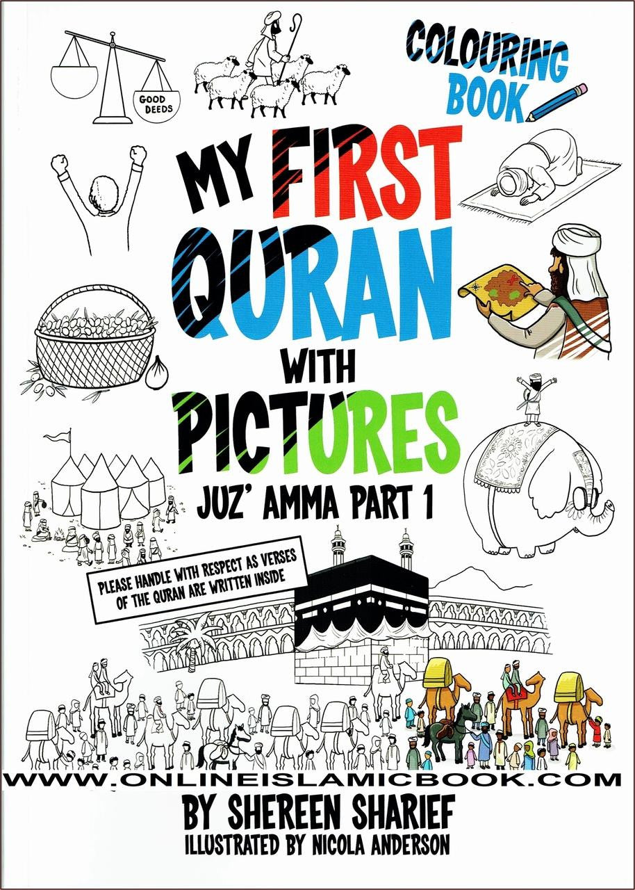 My First Quran with Pictures (Coloring Book): Juz' Amma Part 1 (Second Edition)by Shereen Sharief、mySite、topwebapps