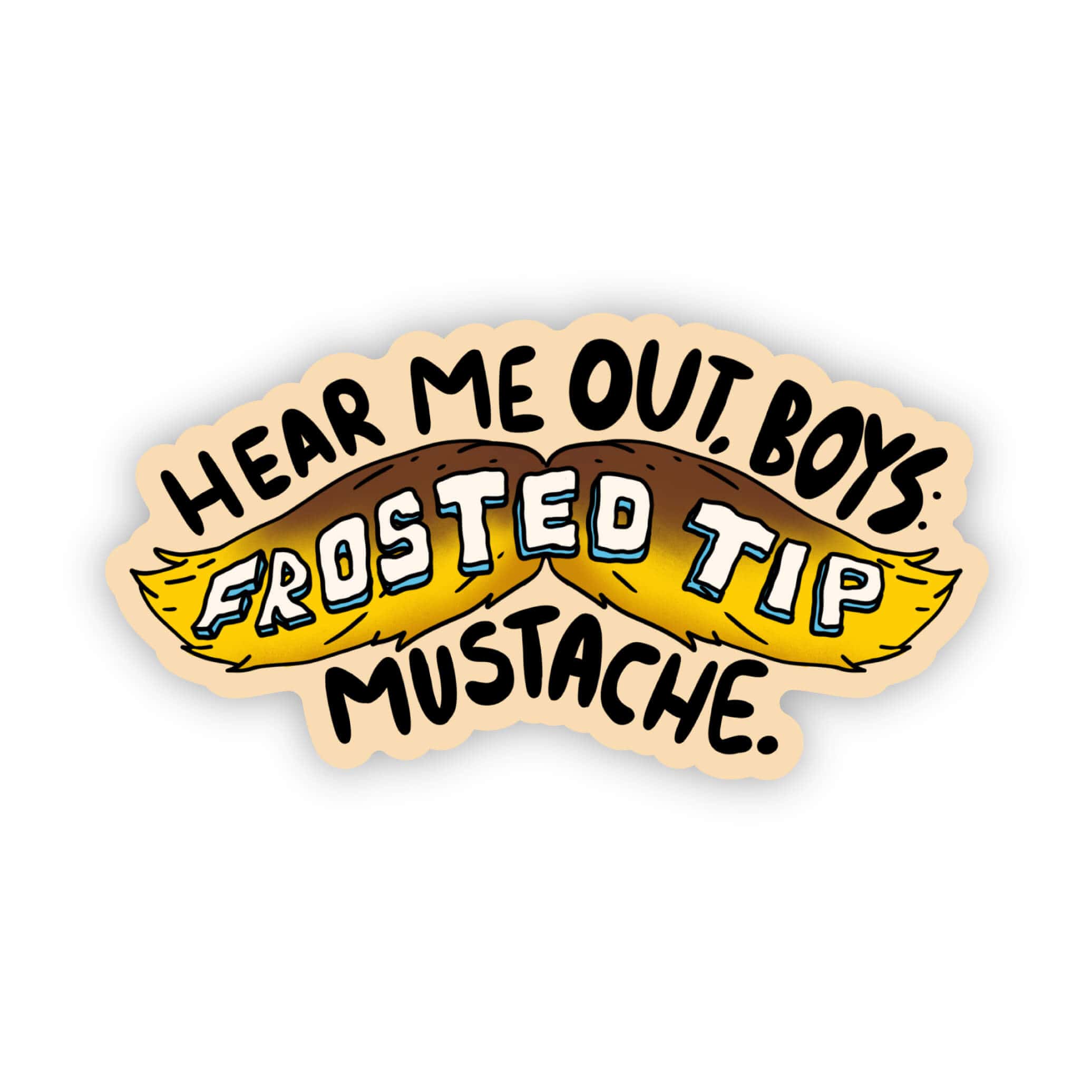  Hear me out boys. Frosted tip mustache Frankie Lapenna Sticker、mySite、elrpsem3k