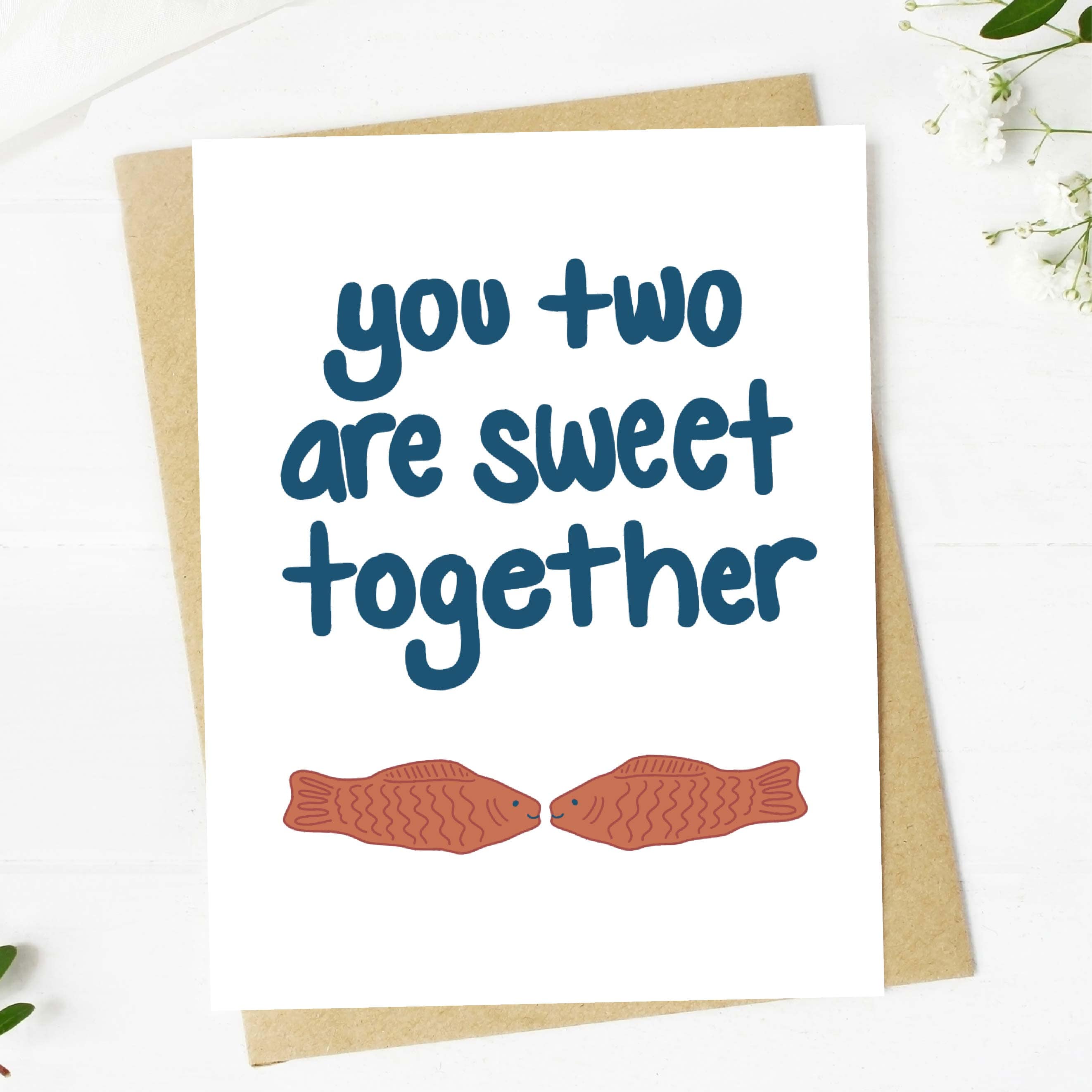  You Two Are Sweet Together Greeting Card、mySite、elrpsem3k