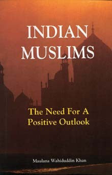 Indian Muslims: The Need for a Positive Outlook PB、mySite、topwebapps