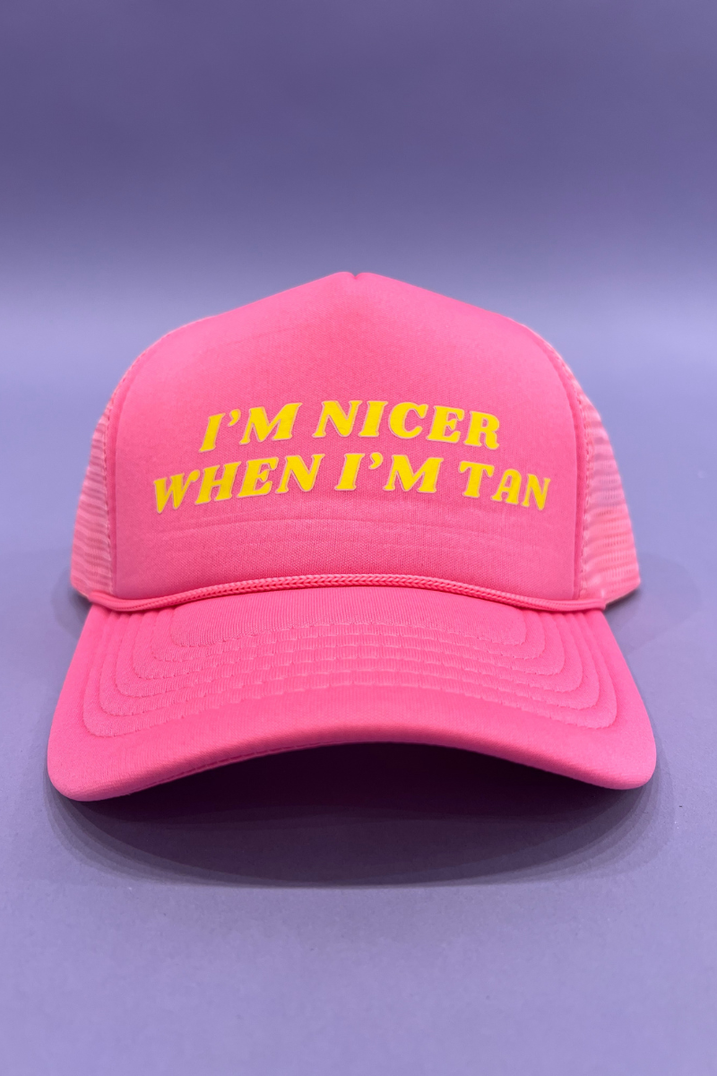I'm Nicer When I'm Tan Trucker Hat - Hot Pink、mySite、hinf8tx79