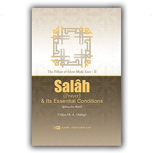 Salah (Prayer) & Its Essential Conditions、mySite、topwebapps