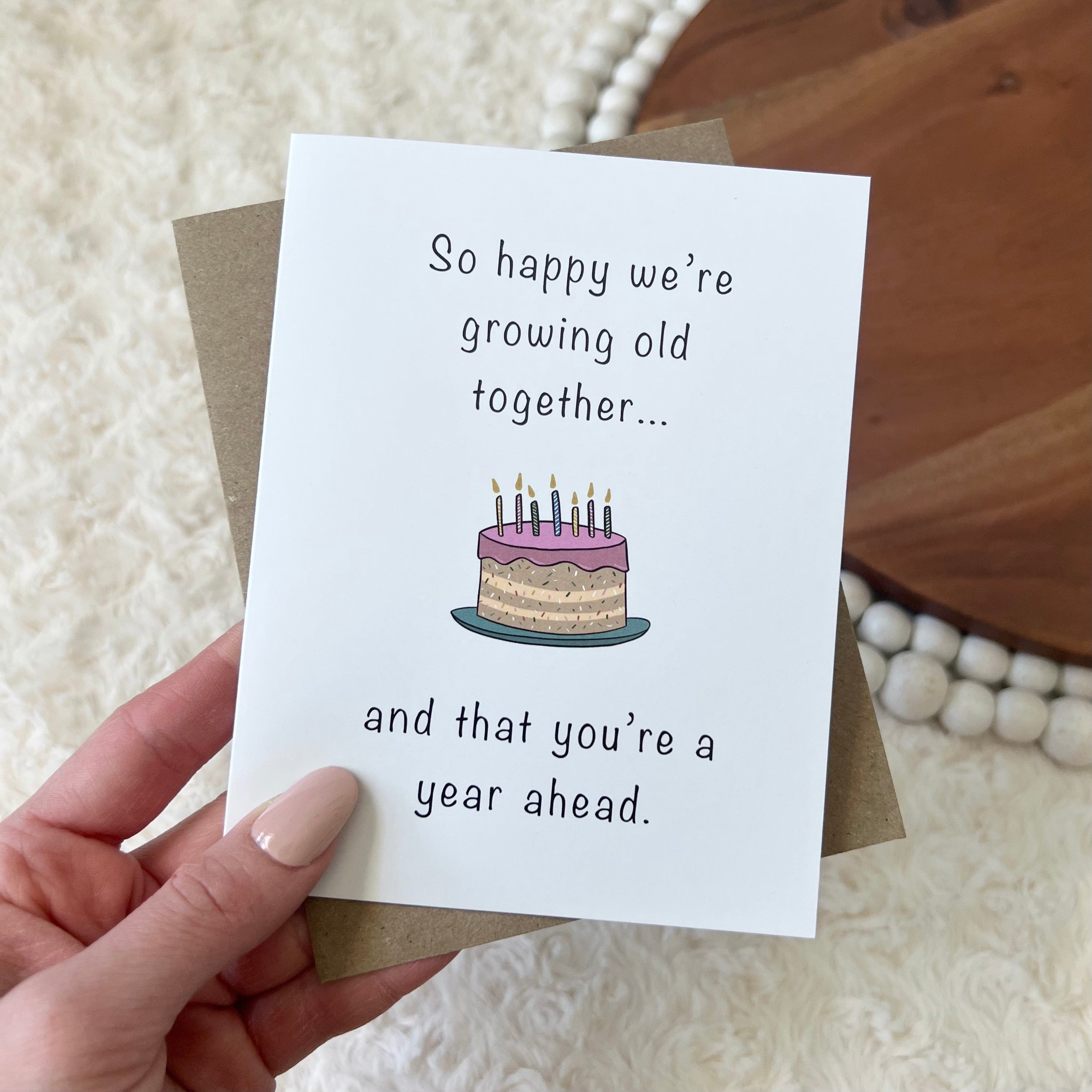  So Happy We're Growing Old Together Birthday Card、mySite、elrpsem3k