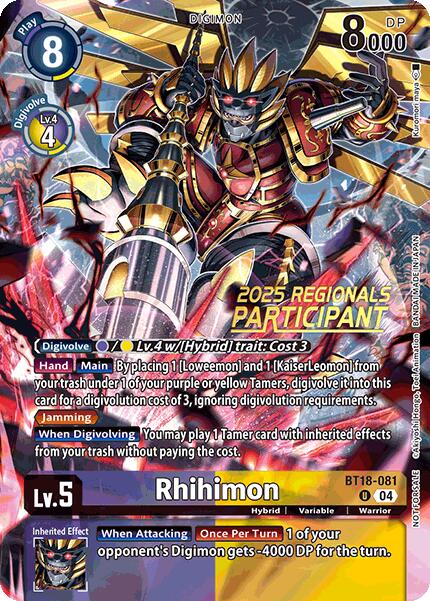 Rhihimon BT18-081 (2025 Regionals Participant) Release Special Booster Ver.2.0 Promos、mySite、waistdrama