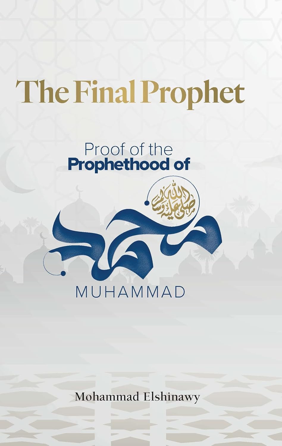 The Final Prophet: Proof of the Prophethood of Muhammad、mySite、topwebapps