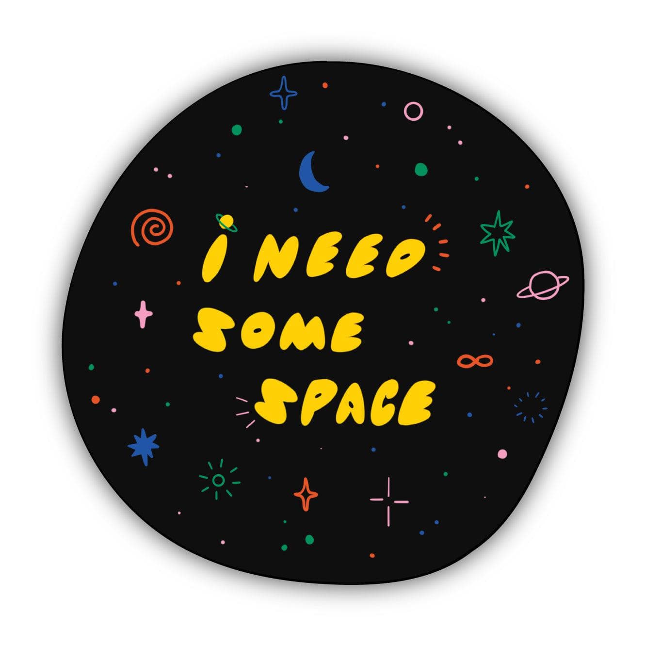  I Need Some Space Sticker、mySite、ghnorth