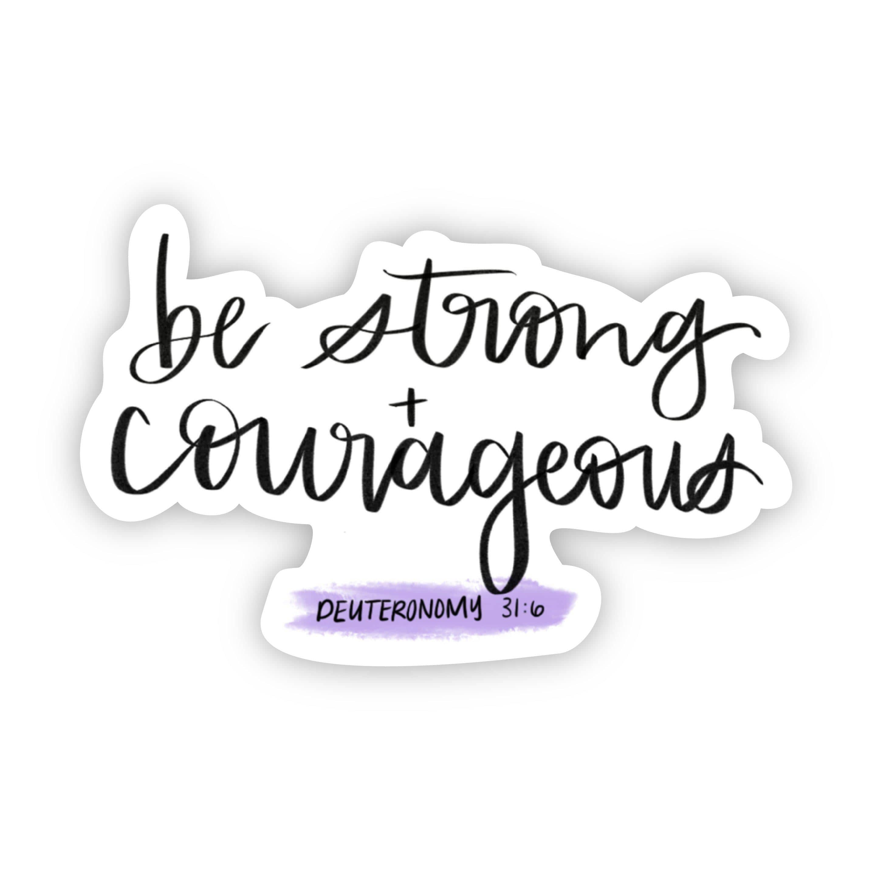  be strong + courageous (faith sticker)、mySite、elrpsem3k