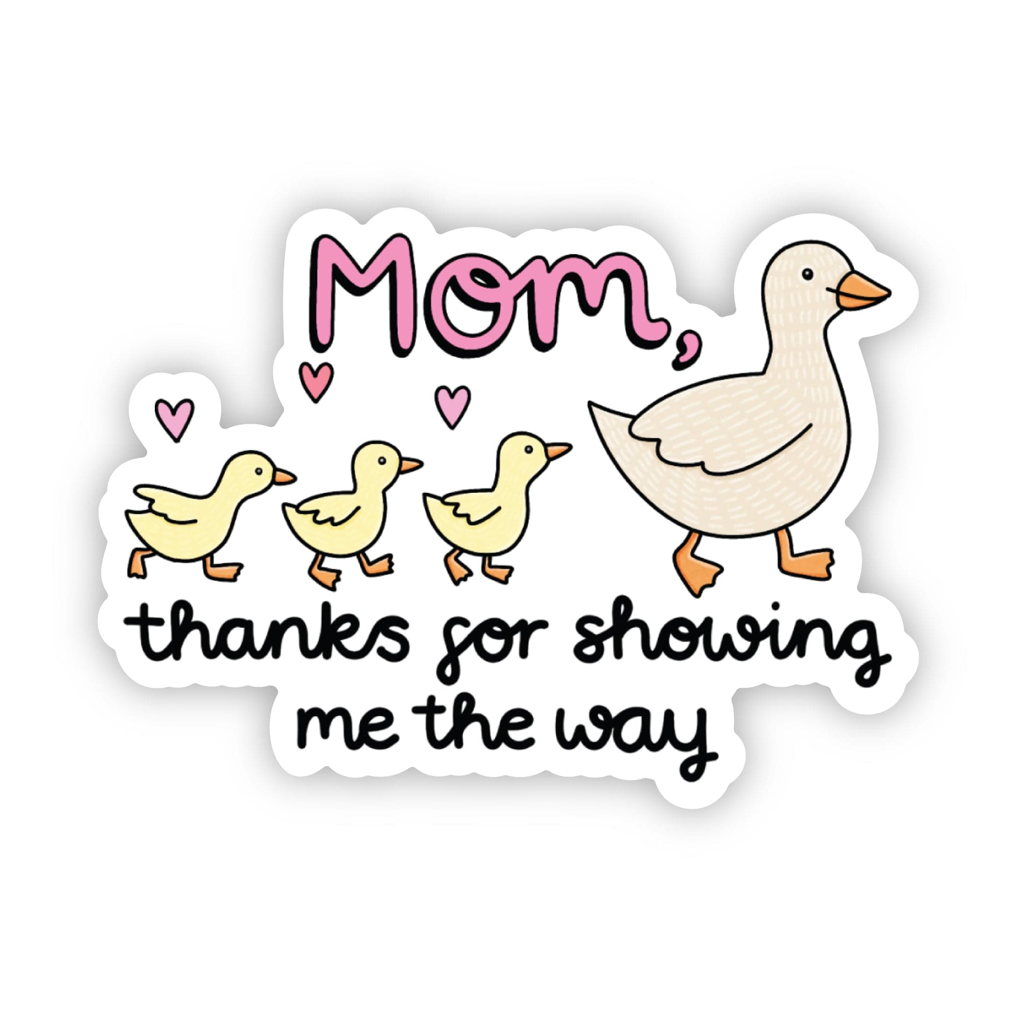  Mom, thanks for showing me the way duck sticker、mySite、ghnorth