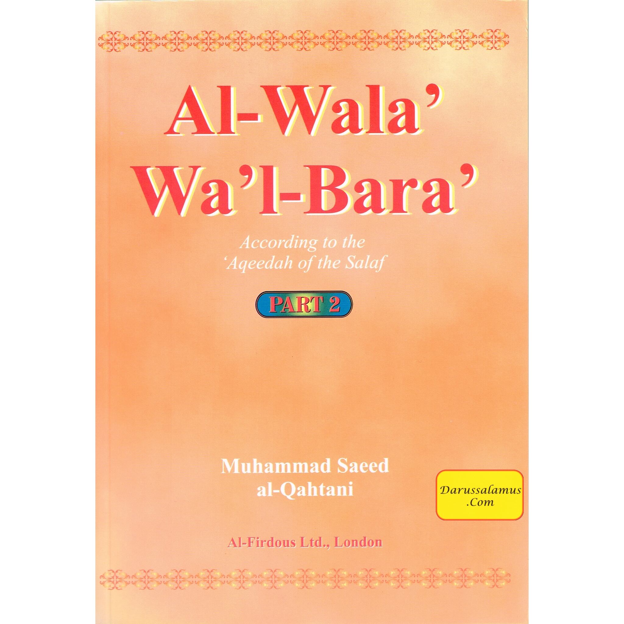Al-Wala Wal-Bara Part 1, 2 & 3 By Muhammad Saeed al-Qahtaani、mySite、topwebapps