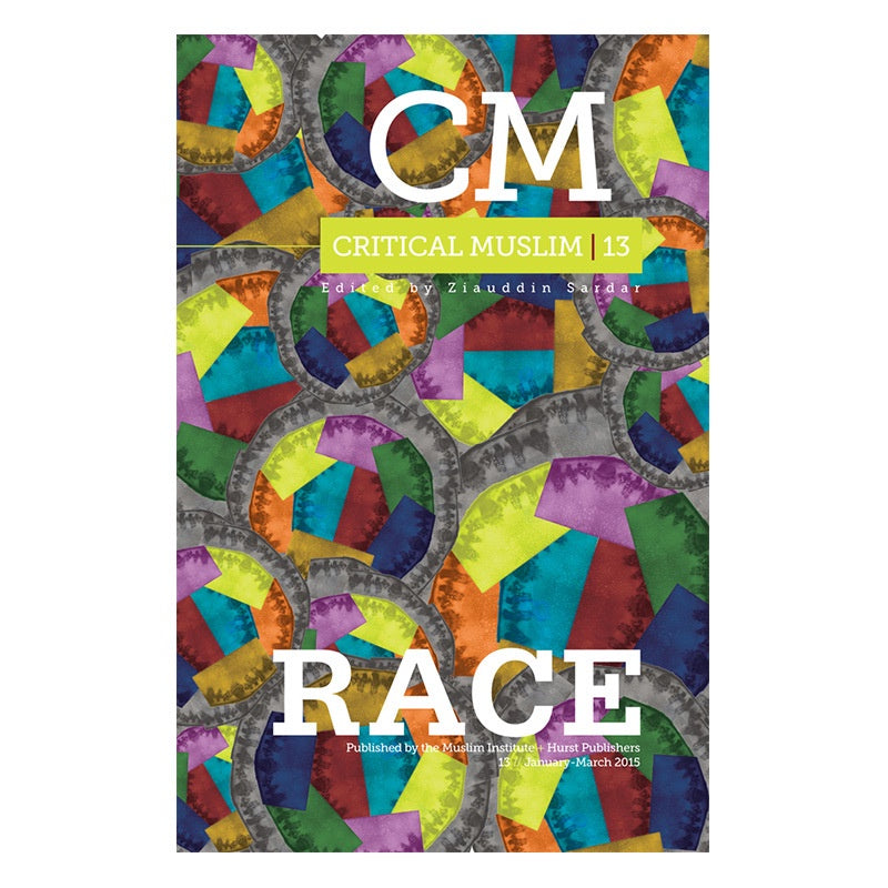 Critical Muslim 13: Race、mySite、topwebapps