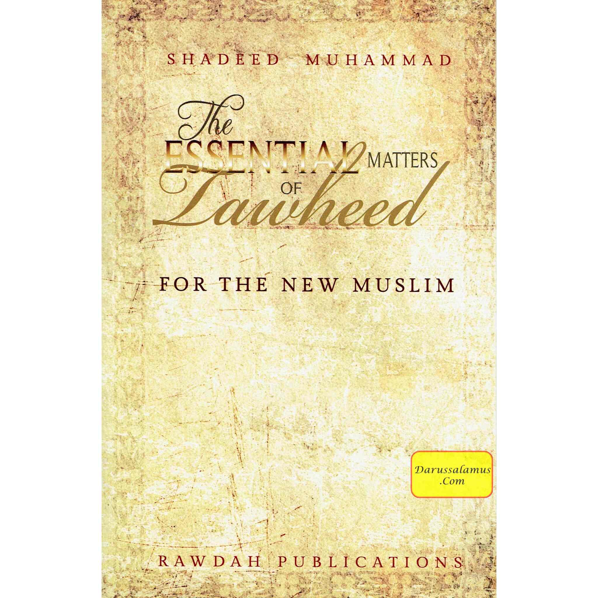 The Essential Matters of Tawheed: For The New Muslim By Shadeed Muhammad、mySite、topwebapps