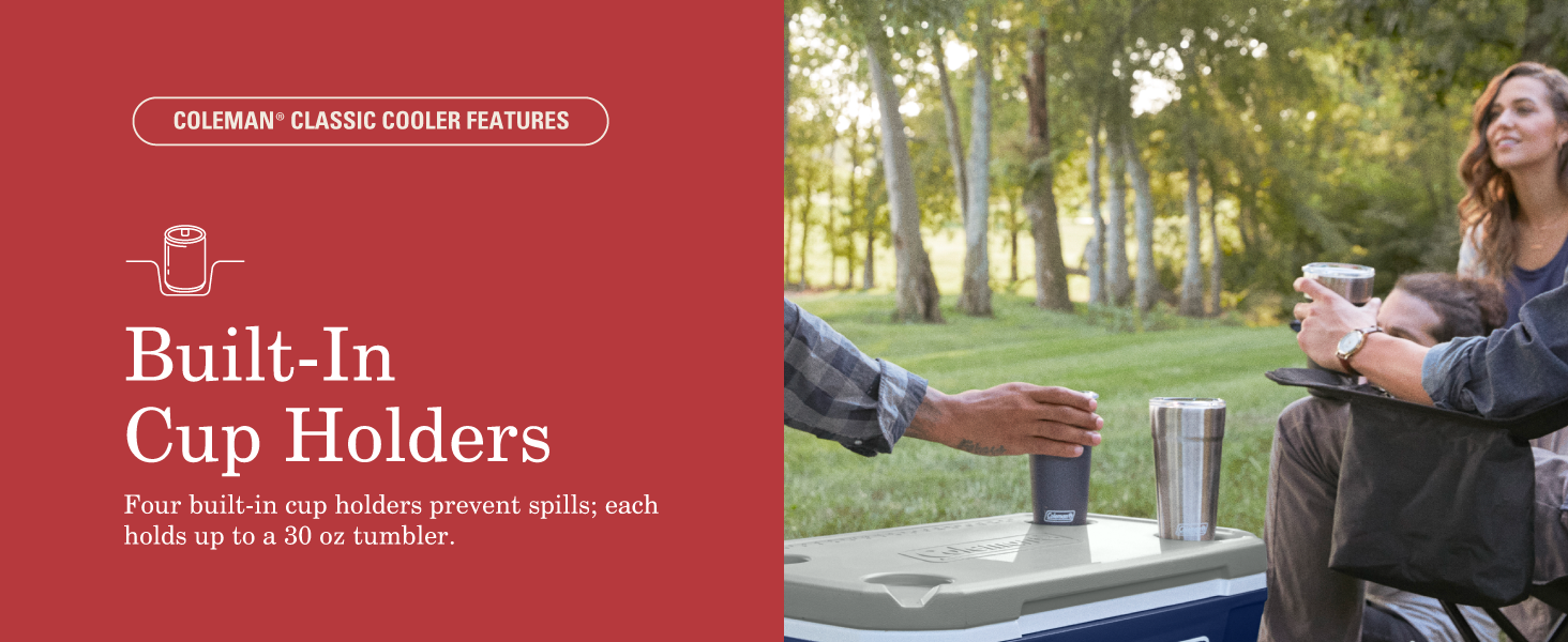 coleman classic cooler feature built in cup holders prevent spills friends camp drink tumbler nice