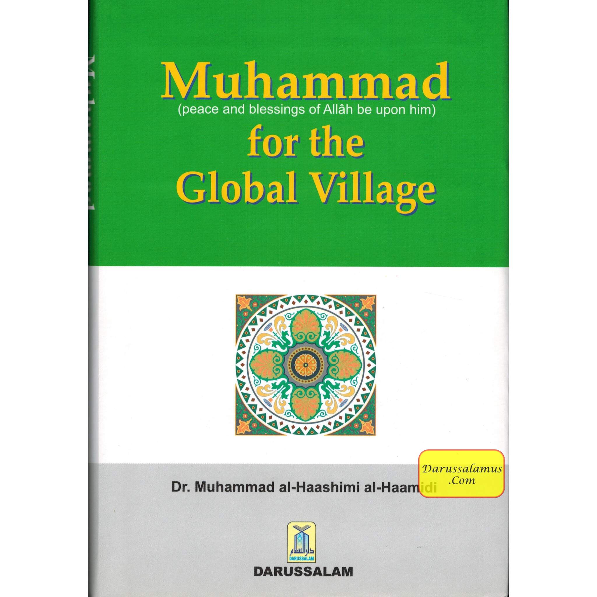 Muhammad (S) for the Global Village By Dr. Muhammad al-Haashimi al-Haamidi、mySite、topwebapps