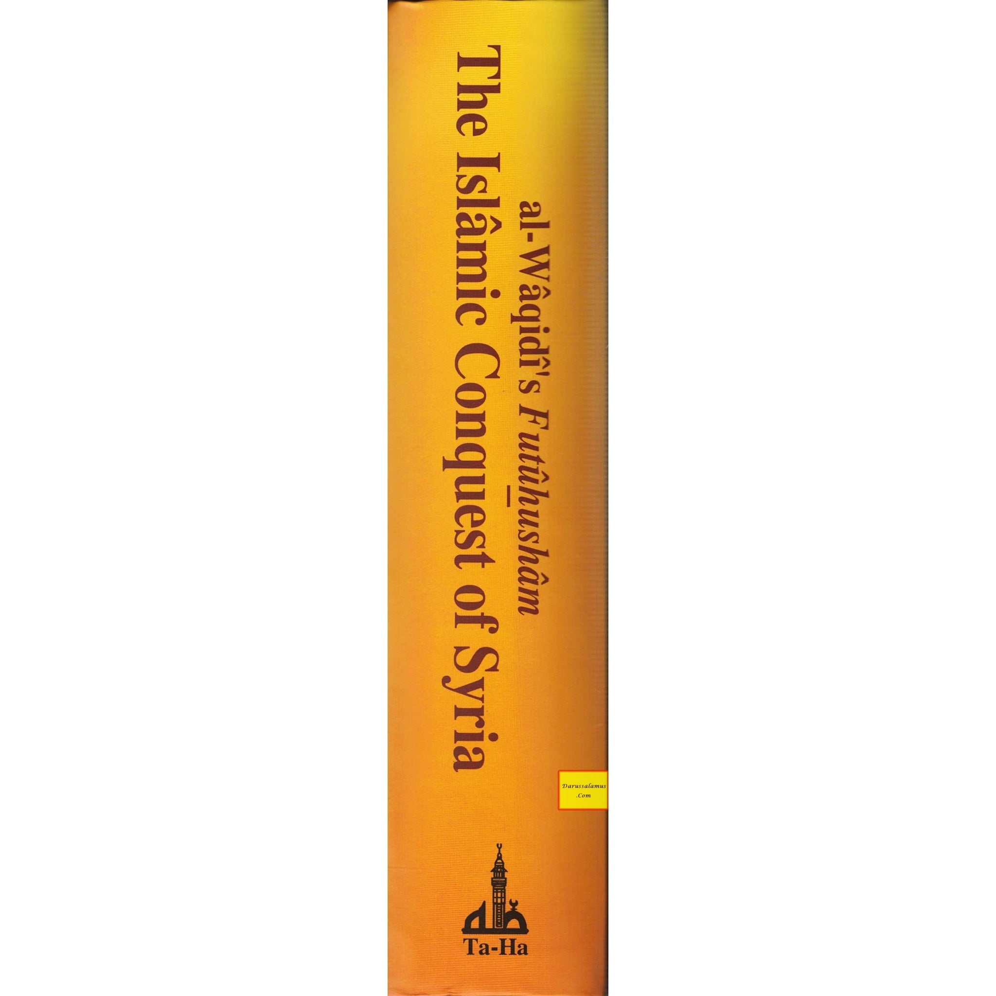 The Islamic Conquest of Syria By Al-Imam Al-Waqidi、mySite、topwebapps