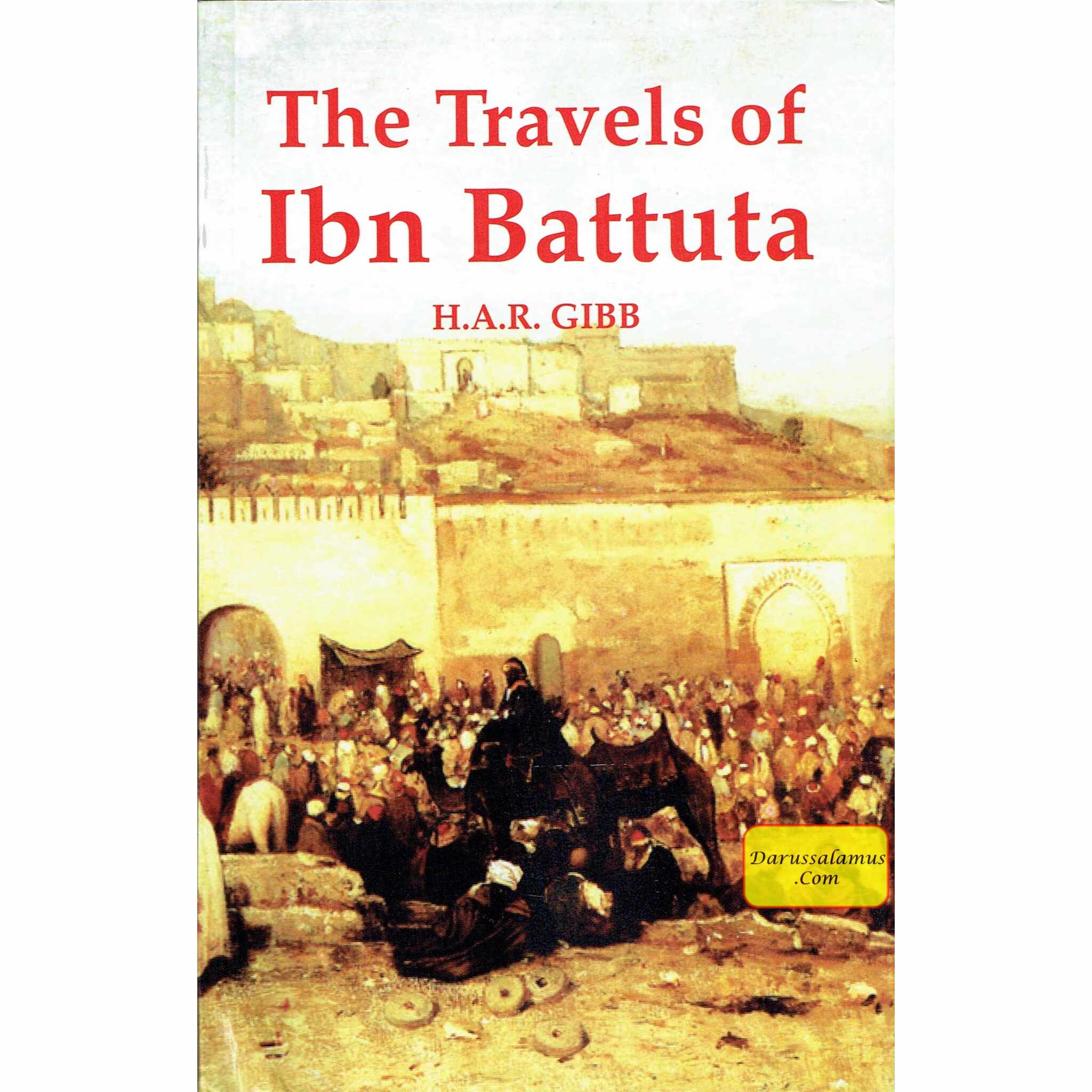 The Travels of Ibn Battuta By H. A. R. Gibb、mySite、topwebapps