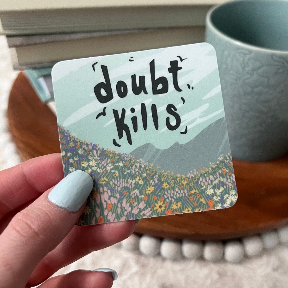  Doubt Kills Square Sticker、mySite、ghnorth