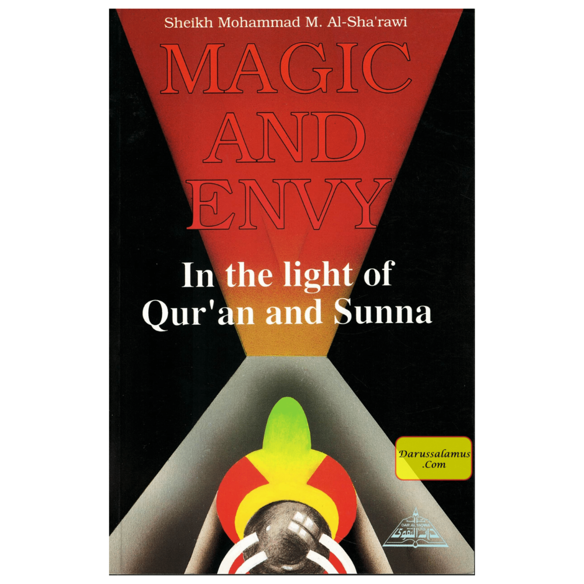 Magic and Envy By Shaykh Muhammad Al-Sh'arawi、mySite、topwebapps