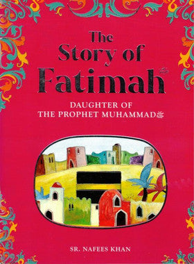 The story of Fatimah: The Daughter of the Prophet Muhammad、mySite、topwebapps