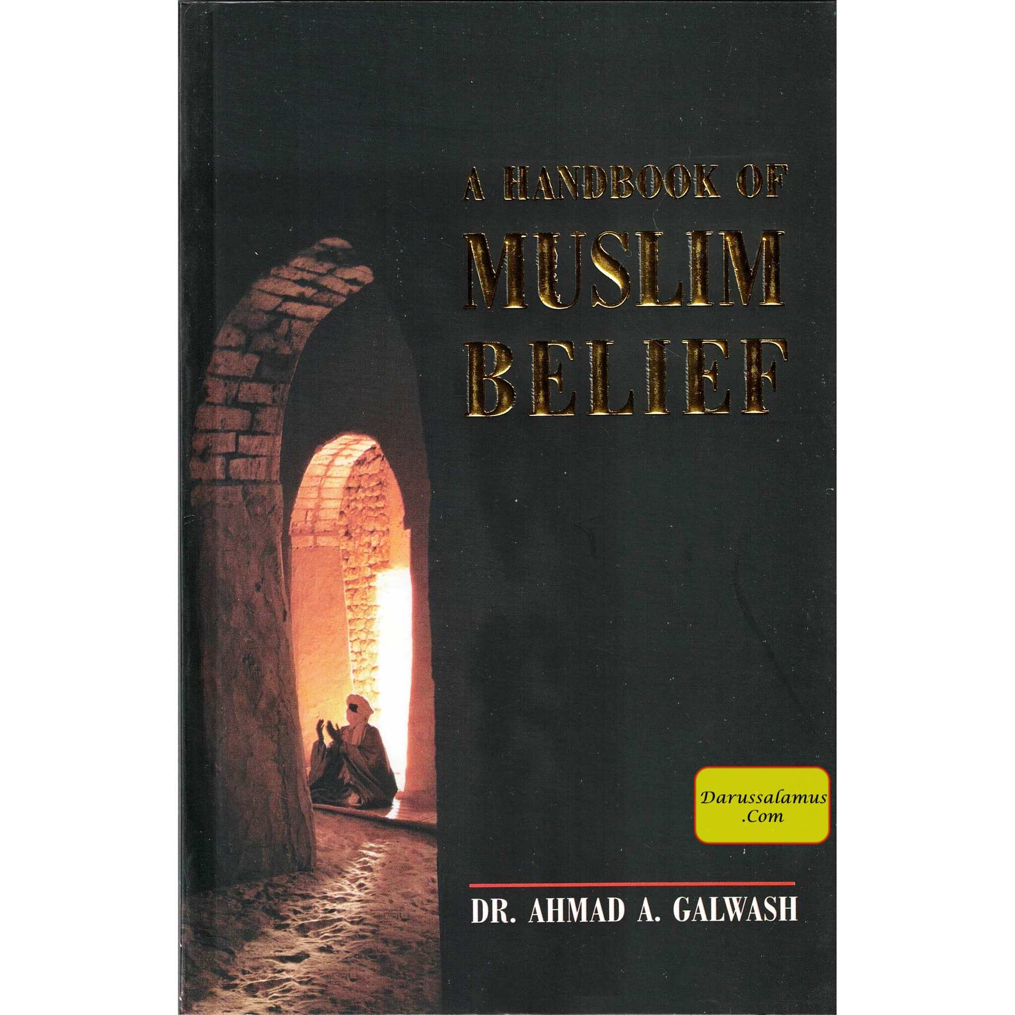 A handbook of Muslim Belief By Ahmad A Galwash、mySite、topwebapps