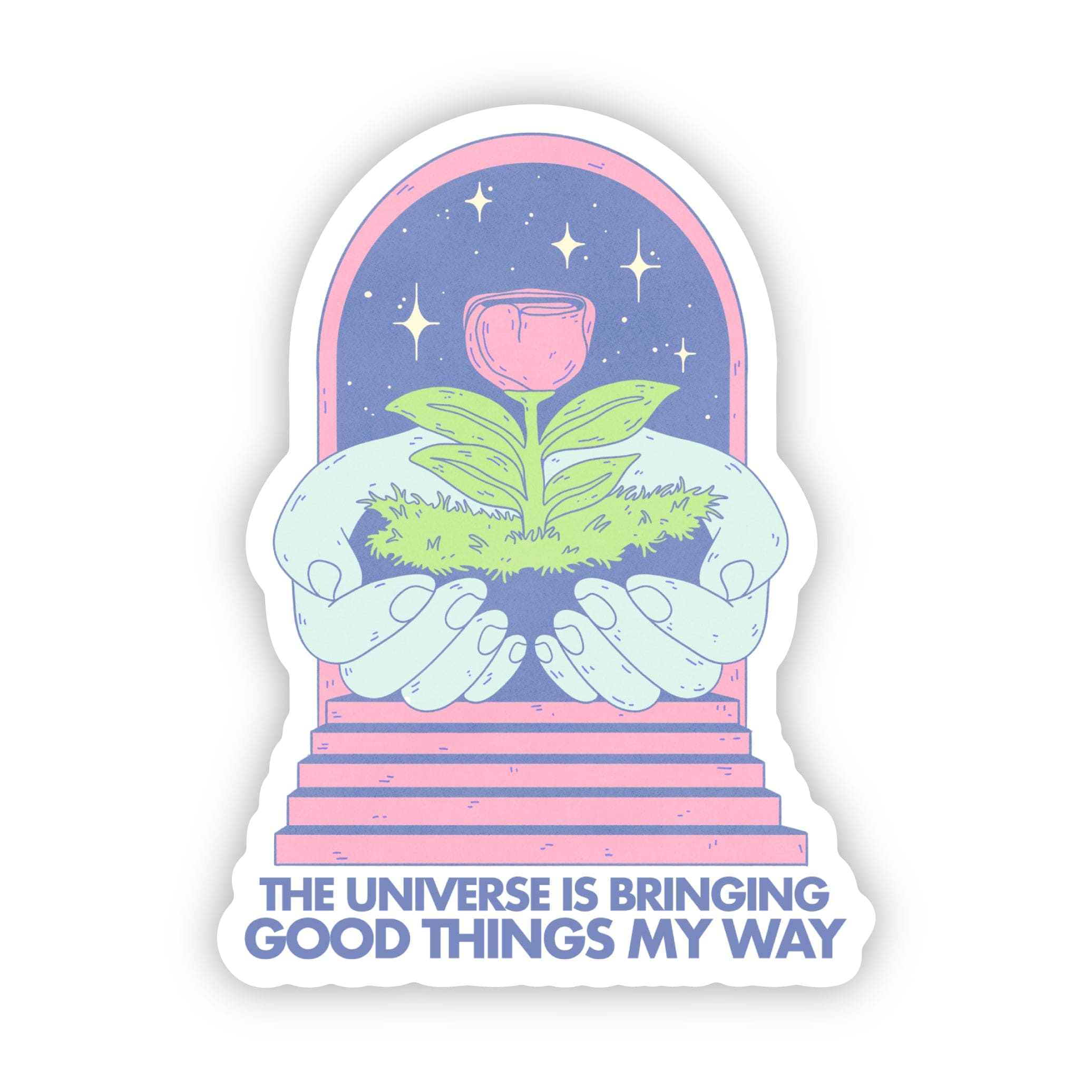  The Universe Is Bringing Good Things My Way Manifest Sticker、mySite、elrpsem3k
