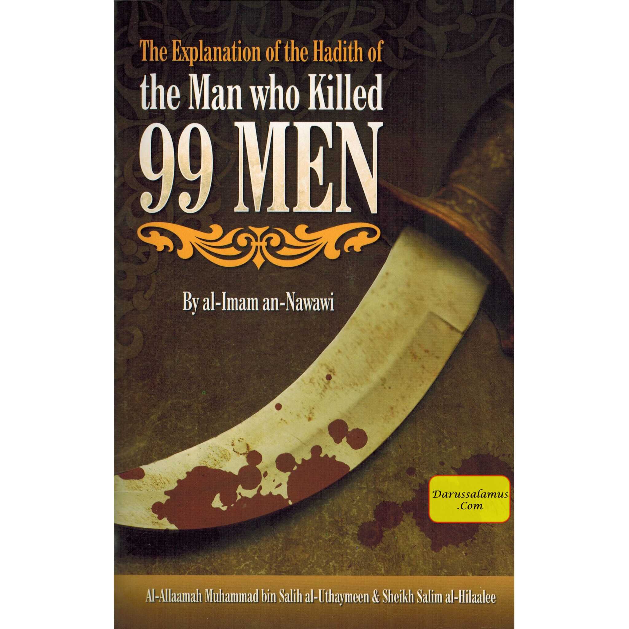 Explanation of the Hadith of the Man Who Killed 99 Men By Al-Imaam An-Nawawi、mySite、topwebapps