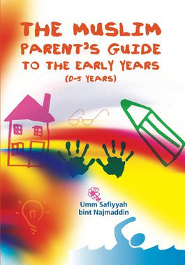 The Muslim Parent's Guide To The Early Years (0-5 Years)、mySite、topwebapps