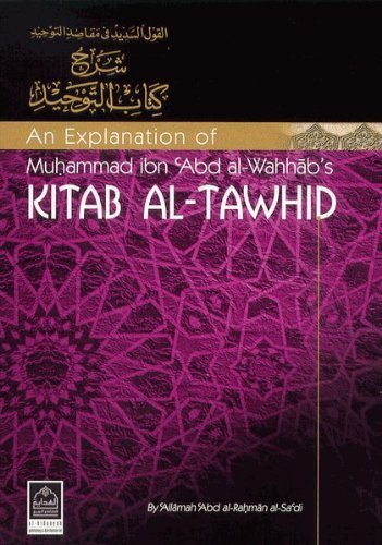 An Explanation of Muhammad Ibn Abd Al-Wahhab's KITAB AL-TAWHID、mySite、topwebapps