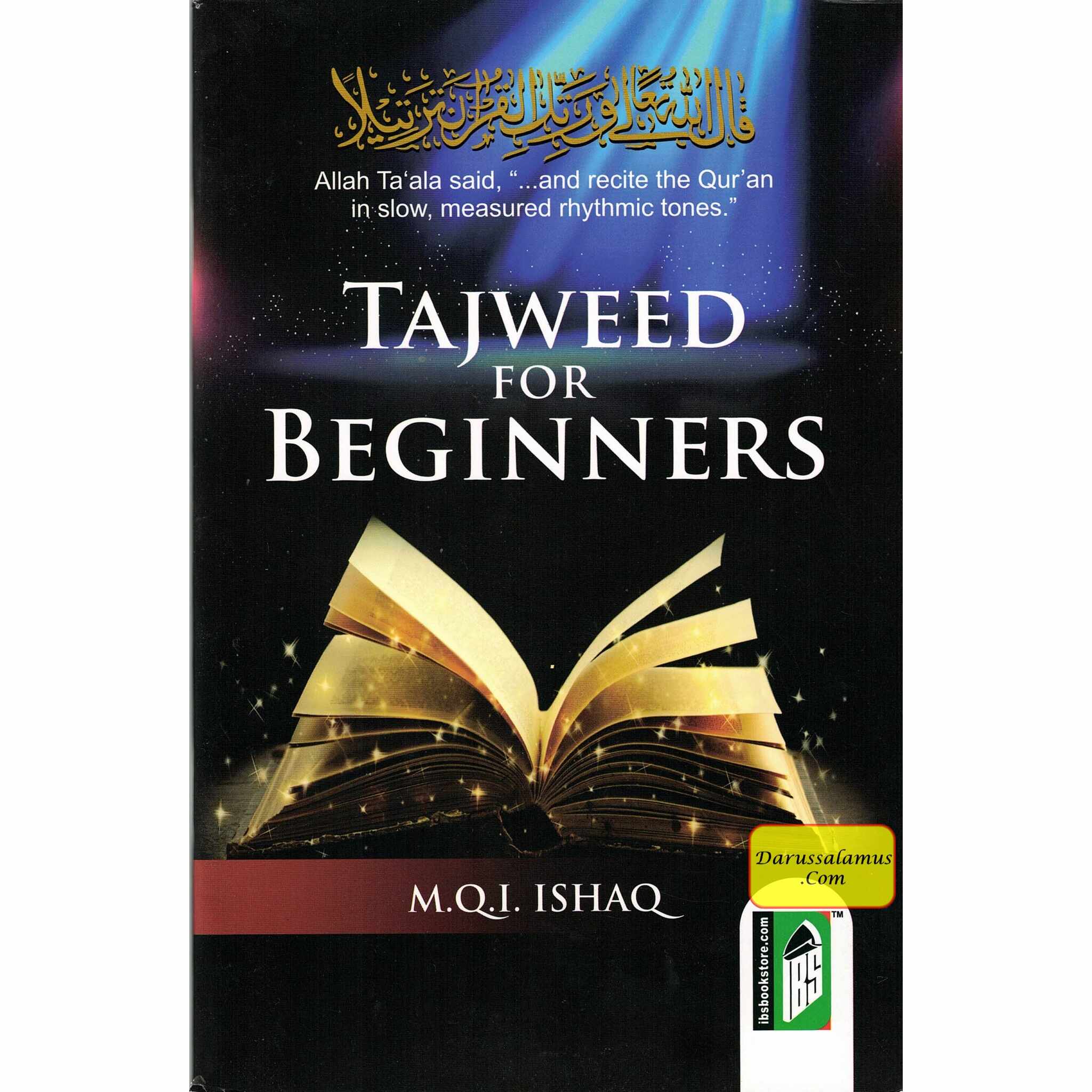 Tajweed For Beginners: How to Pronounce the Quran Correctly By M.Q. Ishaq、mySite、topwebapps
