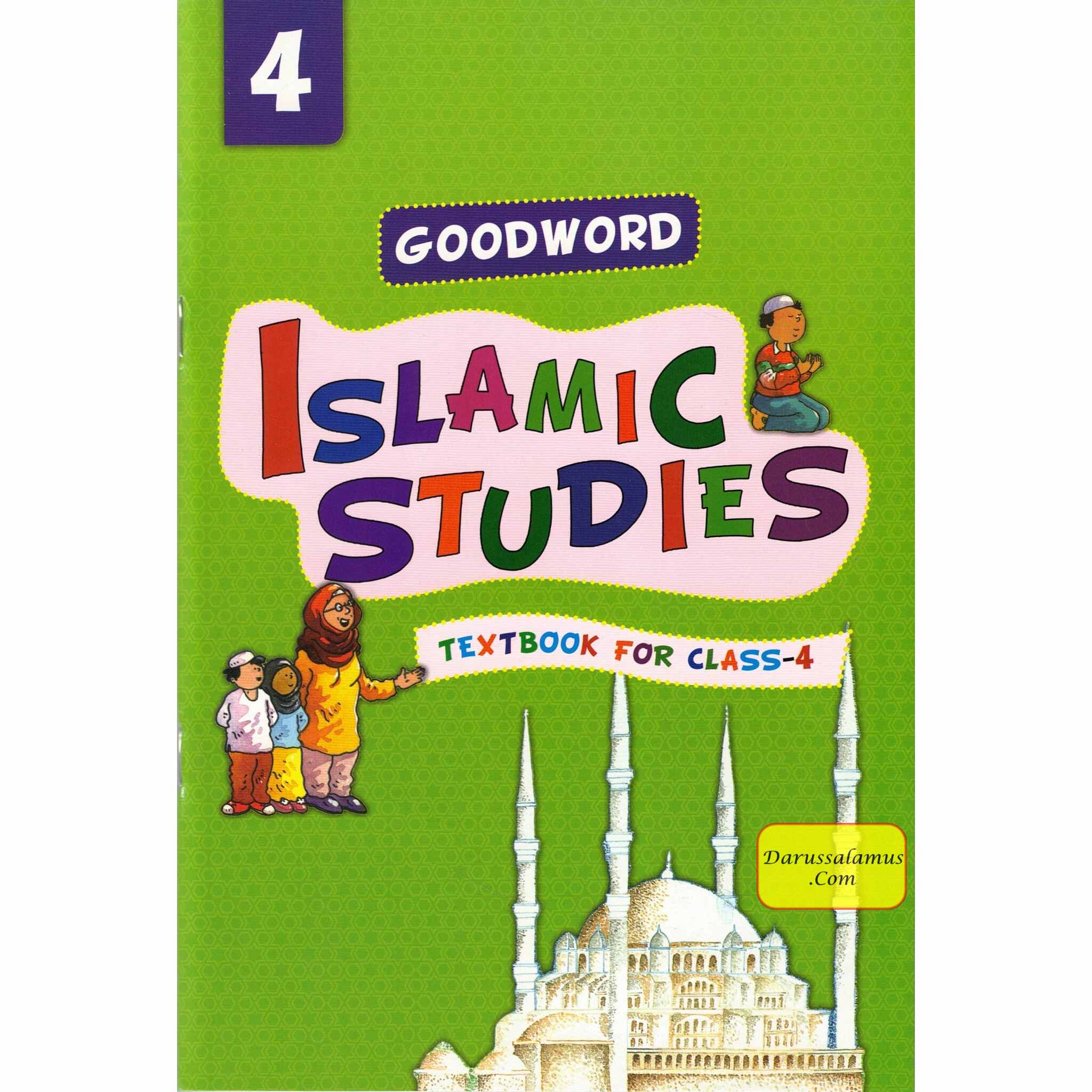 Goodword Islamic Studies (Textbook) For Class 4 by Saniyasnain Khan、mySite、topwebapps